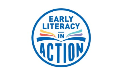 Early Literacy in Action
