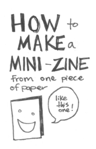 how to make a mini-zine from one piece of paper, like this one! 